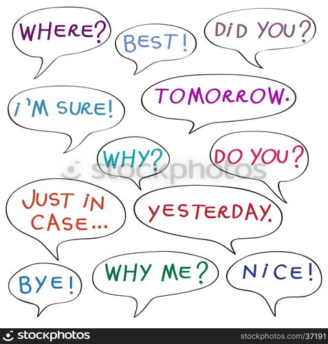 Speech bubbles with original childish text, color doodles isolated on white