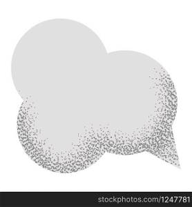 Speech empty bubble with with noise sand texture trendy. Speech empty bubble with with noise sand texture trendy. Vector illustration isolated