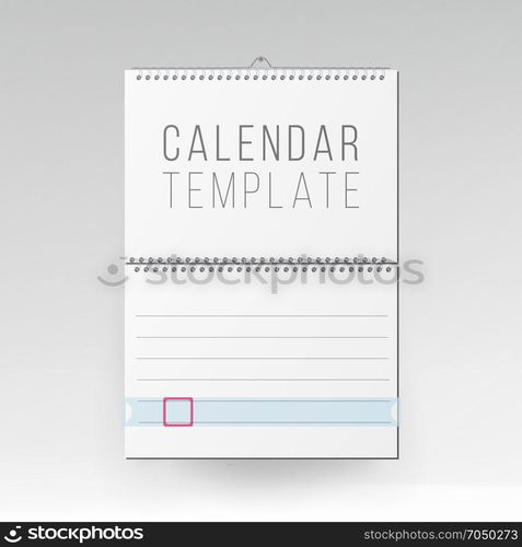 Spiral Calendar Vector. Blank Office Calendar Mock Up. Realistic Sheets Of Paper. Empty Mock Up Wall Calendar Illustration.. Wall Calendar Mock Up Vector. Template Square Spiral Calendar.