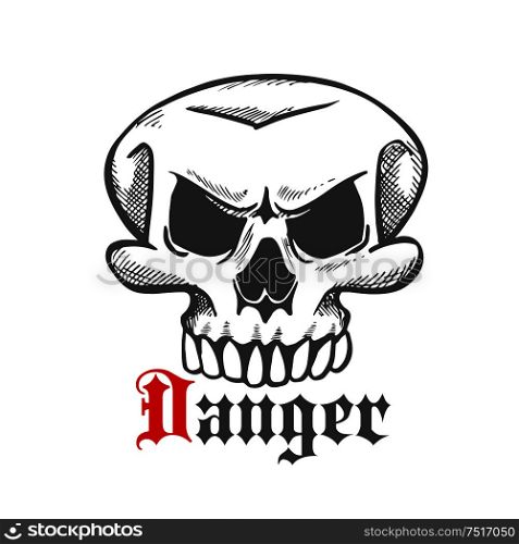 Spooky Halloween ghost or monster engraving stylized sketch with angry old skull and gothic caption Danger. May be use as tattoo or mascot design. Halloween ghost or monster skull sketch symbol