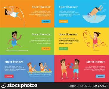 Sport banners. Summer Games Set Collection. Sport banners set. Artistic gymnastics athletics rowing pole vault diving and boxing template. Active way of life concept. Competitions, achievements, best results. Happy cartoon characters. Vector