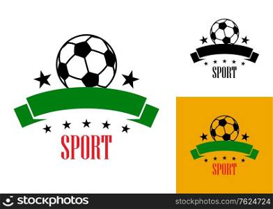 Sport emblem or badge with a soccer or football ball over a row of championship stars and a blank ribbon banner with three different color variations. Sport emblem or badge