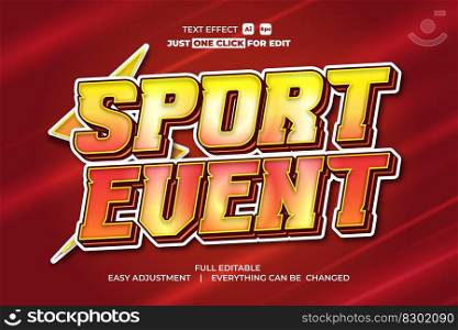 Sport event vector text effect editable, simply write your words and watch the magic happen, Use this one-of-a-kind effect to say whatever you want.