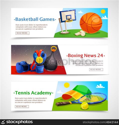 Sport Horizontal Banners. Sport horizontal banners set of basketball games boxing news and tennis academy decorative compositions flat vector illustration