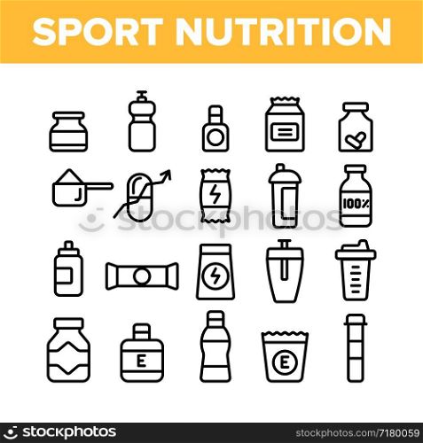 Sport Nutrition Vector Thin Line Icons Set. Sport Nutrition, Food Supplements for Sportsmen Linear Pictograms. Wellness Products, Nutritious Protein Cocktails, Pills for Athletes Contour Illustrations. Sport Nutrition Vector Thin Line Icons Set