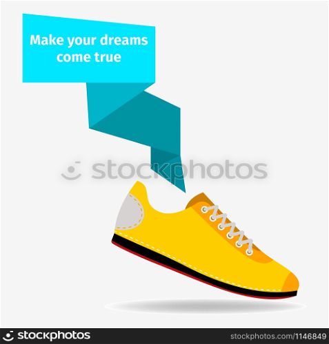 Sport shoes concept with text make your dreams come true, vector illustration. Sport shoes concept