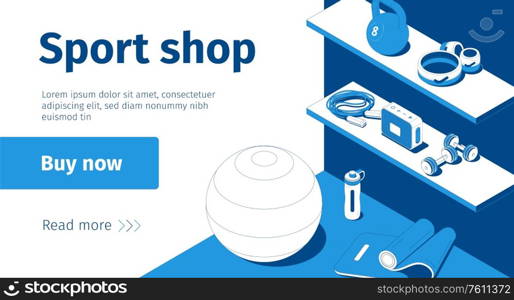 Sport shop online isometric web banner with fitness ball mat barbells weightlifting equipment blue white vector illustration