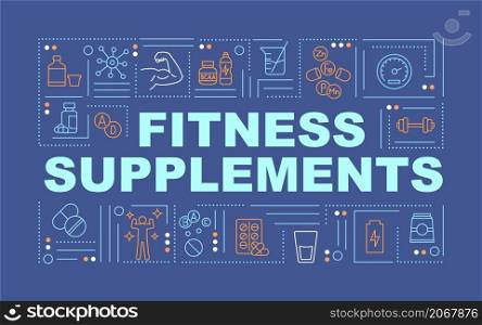 Sports supplements word concepts blue banner. Healthy lifestyle. Infographics with linear icons on background. Isolated typography. Vector outline color illustration with text. Arial-Black font used. Sports supplements word concepts blue banner