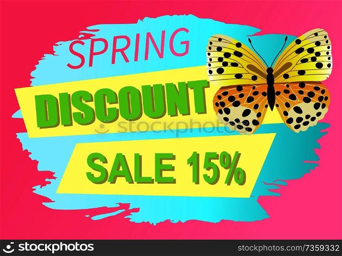 Spring discount sale 15 off emblem butterfly of yellow color with black dots, morpho springtime creature vector illustration promo sticker. Spring Discount Sale 15 Off Butterfly Yellow Color