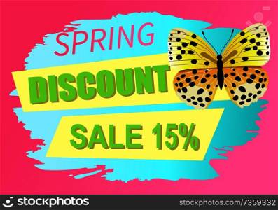 Spring discount sale 15 off emblem butterfly of yellow color with black dots, morpho springtime creature vector illustration promo sticker. Spring Discount Sale 15 Off Butterfly Yellow Color