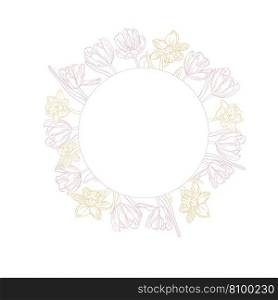 Spring flower frame. Ink line art tulips and narcissus flower wreath for design of card or invitations. Spring flower circle frame. Line art tulips and narcissus flower wreath for design of card or invitations