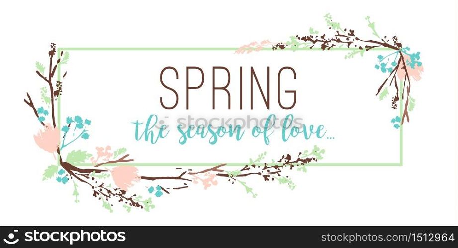 Spring frame of branches and leaves. Spring gentle pastel colors. Hand Drawn textures. Design for poster, card, invitation, placard, brochure, flyer. Vector. Spring frame of branches and leaves.