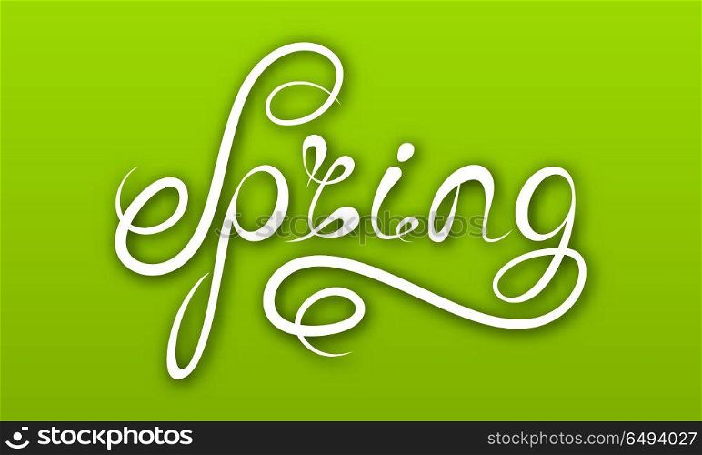 Spring Lettering, Calligraphic Text on Ggreen Background, Headline Pattern. Spring Lettering, Calligraphic Text on Ggreen Background, Headline Pattern - Illustration Vector