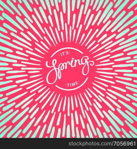 Spring time. Artistic background design with paintbrush rays. Seasonal shining.
 Vector design elements.. Spring time