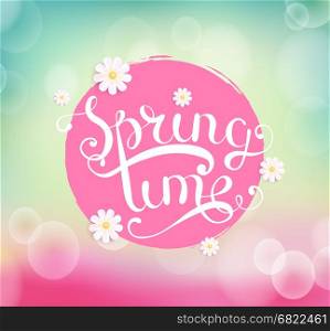 Spring time with flower. Typographical Background vector illustration.. Spring time typographical Background.