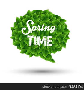 Springtime greeting in a speech bubble of green leaves.Vector