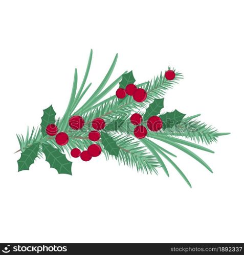 Spruce branch decorated with red berries and holly. New Year&rsquo;s spruce natural bouquet. Pine decoration for cards and banners, vector illustration.. Spruce branch decorated with red berries and holly.
