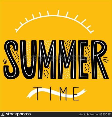 square postcard Summer time. Decorative black inscription lettering on yellow background. Vector illustration. For design and decor, postcards and printing