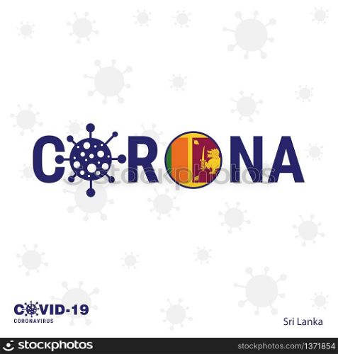 Sri Lanka Coronavirus Typography. COVID-19 country banner. Stay home, Stay Healthy. Take care of your own health