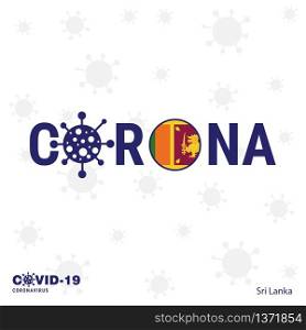 Sri Lanka Coronavirus Typography. COVID-19 country banner. Stay home, Stay Healthy. Take care of your own health