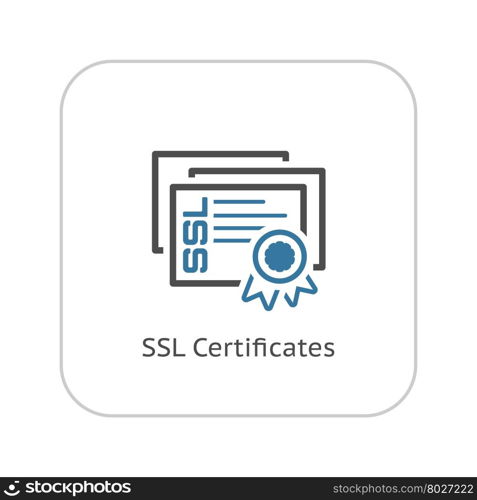 SSL Certificates Icon. Flat Design.. SSL Certificates Icon. Flat Design Isolated Illustration.