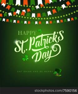 St Patricks Day Irish holiday vector greeting card. Patricks Day green leaves of clover or shamrock, leprechaun hat, bunting garlands in colors of Ireland flag and festive lights. Patricks Day Irish holiday greeting card