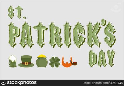 St. Patricks day. Lettering. Ancient Celtic font. Icons for a holiday in Ireland: the leprechaun&rsquo;s hat. Pot of gold is wealth. Clover Shamrock, oxalis. Text from the Gothic font&#xA;