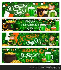 St Patricks Day vector banners of Irish holiday leprechauns and green clovers. Shamrock leaves, hats and pots with gold, celtic lucky coins and horseshoes, beer and flags of Ireland. Patricks Day banners of leprechauns, gold, clovers