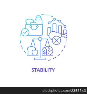 Stability blue gradient concept icon. Constant availability. Food security basic definitions abstract idea thin line illustration. Isolated outline drawing. Myriad Pro-Bold fonts used. Stability blue gradient concept icon