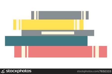 Stack of books. Literature for home or public library for reading interesting stories. Textbooks have hard cover and every different color, yellow and pink, blue and grey. Vector illustration. Stack of Books, Literature for Home Reading