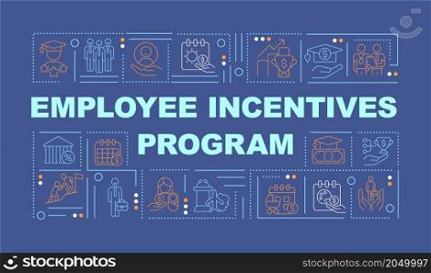 Staff motivation program word concepts banner. Infographics with linear icons on blue background. Isolated typography. Vector outline color illustration with text. Arial-Black font used. Staff motivation program word concepts banner