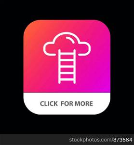 Stair, Cloud, User, Interface Mobile App Button. Android and IOS Line Version