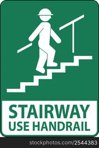 Stairway Use Handrail Sign On White Background