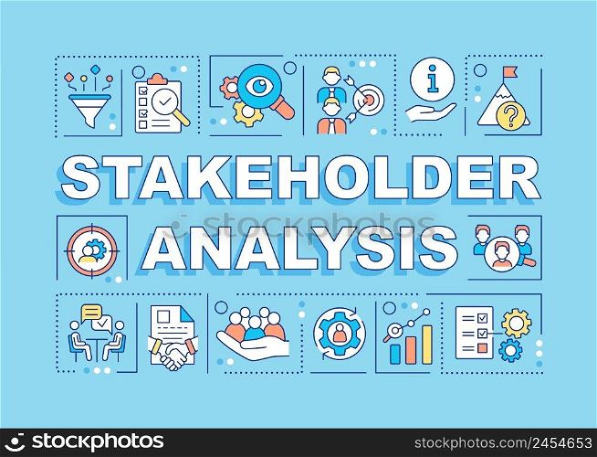 Stakeholder analysis word concepts blue banner. Potential partners. Infographics with icons on color background. Isolated typography. Vector illustration with text. Arial-Black font used. Stakeholder analysis word concepts blue banner