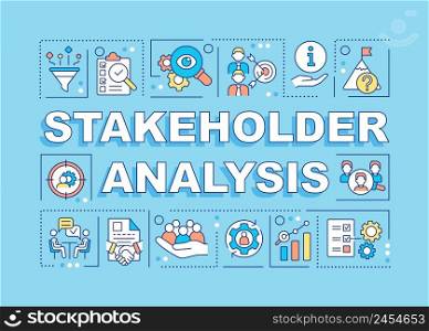 Stakeholder analysis word concepts blue banner. Potential partners. Infographics with icons on color background. Isolated typography. Vector illustration with text. Arial-Black font used. Stakeholder analysis word concepts blue banner