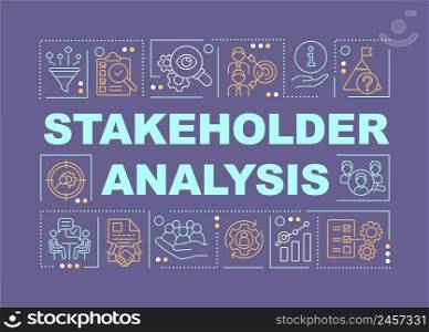 Stakeholder analysis word concepts purple banner. Potential partners. Infographics with icons on color background. Isolated typography. Vector illustration with text. Arial-Black font used. Stakeholder analysis word concepts purple banner