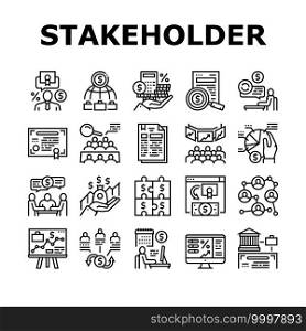 Stakeholder Business Collection Icons Set Vector. Stakeholder Meeting With Investor And Trade Union, Credit And Dividends, Stock And Bidding Black Contour Illustrations. Stakeholder Business Collection Icons Set Vector