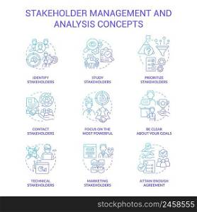 Stakeholder management and analysis blue gradient concept icons set. Identify interests idea thin line color illustrations. Isolated symbols. Roboto-Medium, Myriad Pro-Bold fonts used. Stakeholder management and analysis blue gradient concept icons set