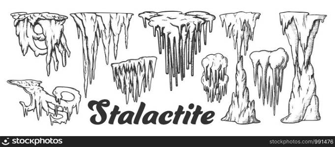 Stalactite And Stalagmite Monochrome Set Vector. Collection In Different Form Cave Stalactite. Mineral Formations Engraving Template Hand Drawn In Vintage Style Black And White Illustrations. Stalactite And Stalagmite Monochrome Set Vector