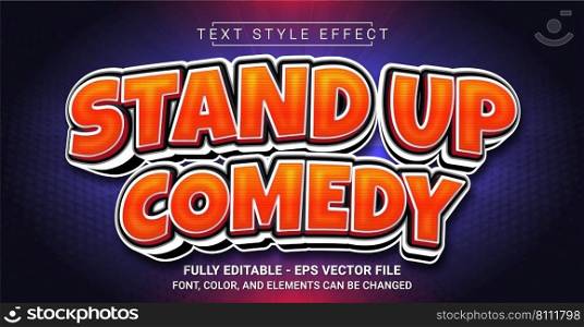 Stand Up Comedy Text Style Effect. Editable Graphic Text Template.