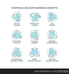 Starting delivery business turquoise concept icons set. Shipping service idea thin line color illustrations. Isolated outline drawings. Editable stroke. Roboto-Medium, Myriad Pro-Bold fonts used. Starting delivery business turquoise concept icons set