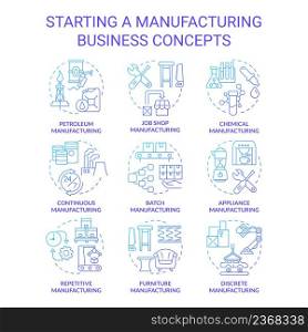 Starting manufacturing business blue gradient concept icons set. Goods production process idea thin line color illustrations. Isolated symbols. Roboto-Medium, Myriad Pro-Bold font used. Starting manufacturing business blue gradient concept icons set