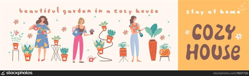 Stay at home. Create a home garden. Collection of girls florists who grow potted flowers. Vector illustration.. Stay at home. Create a home garden. Vector illustration.
