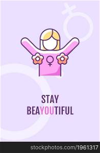 Stay beautiful greeting card with color icon element. Happy international womens day. Postcard vector design. Decorative flyer with creative illustration. Notecard with congratulatory message. Stay beautiful greeting card with color icon element