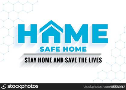 stay home and save lives message background