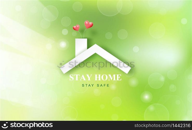 Stay home on Eco Environment background.Home icon against virus. The concept of quarantine and stay at home,Safe zone. COVID-19 Awareness.Space for your text banner website. balloons heart vector