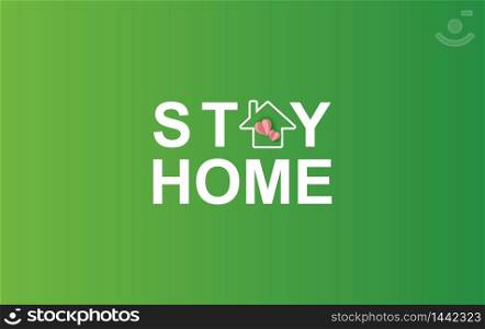 Stay home on Eco Environment background.stay safe with home icon against virus. The concept of quarantine and stay at home. COVID-19 Awareness.Space for your text banner website vector.Simple