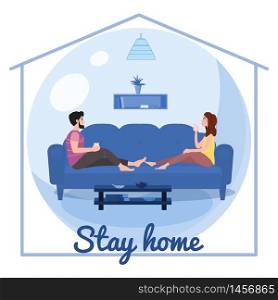 Stay home quarantine consept banner self isolation. Young couple family sitting at home drink tea smiling and staying together. Stay home quarantine consept banner self isolation. Young couple family sitting at home drink tea smiling and staying together. Social media campaign and coronavirus covid 19 prevention epidemic. Vector isolated illustration