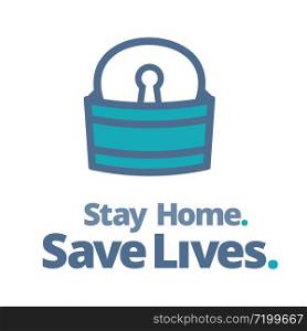 Stay Home. Save Lives. Coronovirus COVID-19 Protection Banner. Stay Home. Save Lives. COVID-19 Protection Banner