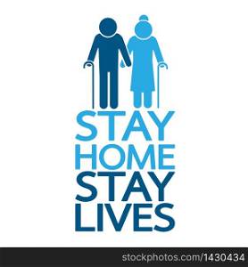 Stay home save lives quote vector illustration Coronavirus Covid-19 awareness